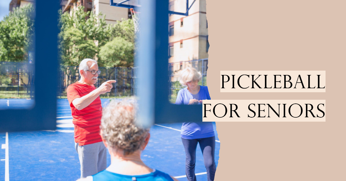 Is Pickleball Safe For Seniors? The Skilled Pickle